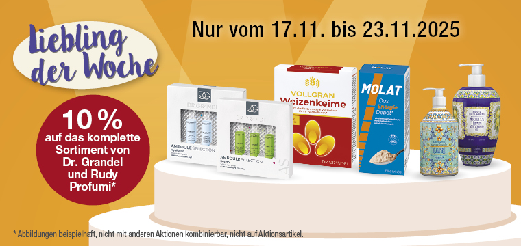 Liebling der Woche Aktion mit 10% Rabatt auf Artikel von Dr. Grandel und Rudy Profumi - Exklusiv bei VITALIA Reformhaus