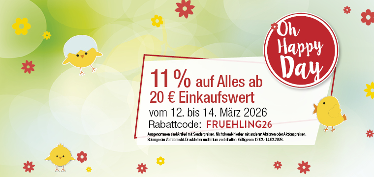VITALIA Reformhaus Aktion - Oh Happy Day mit 11% Rabatt auf Alles ab 20€ Einkaufswert