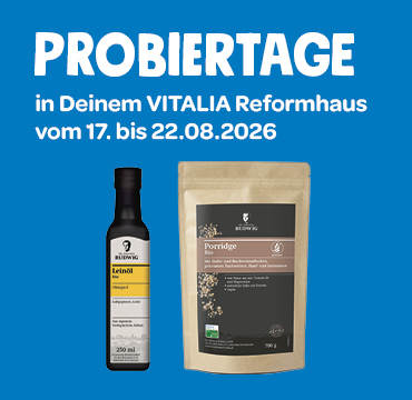 Probiertage in deinem VITALIA Reformhaus